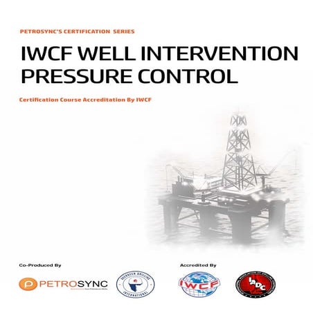 PetroSync - IWCF Well Intervention Pressure Control Level 3 & 4 | PDF