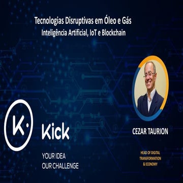 PetroTIC Disrupção Digital na indústria de Óleo & Gás
