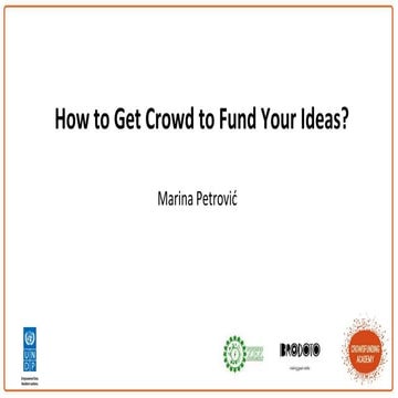 How to Get Crowd to Fund Your Ideas?