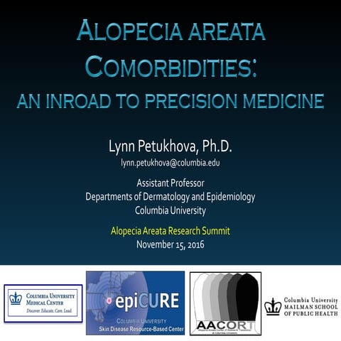 Comorbidities Present in the Alopecia Areata Registry, Biobank & Clinical Tri...