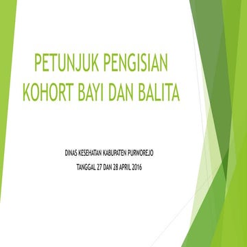 Petunjuk pengisian kohort bayi dan balita terbaru 2016
