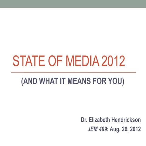 Pew state of media 2012 overview