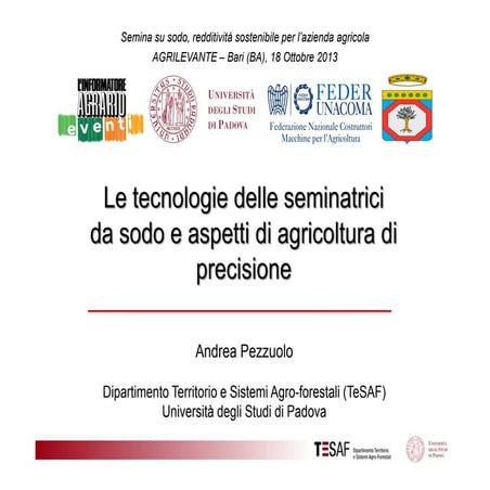 Le tecnologie delle seminatrici da sodo e aspetti di agricoltura di precision...