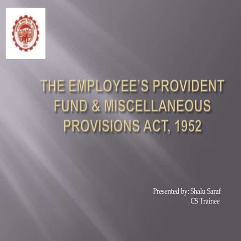 Pf act, 1952