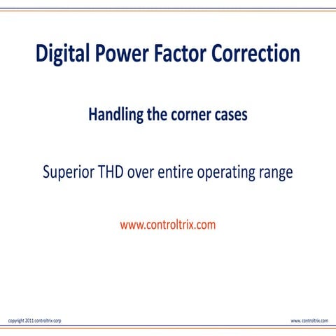 Digital Power Factor Correction - Handling the corner cases