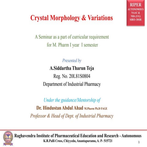 Crystal Morphology & Variations