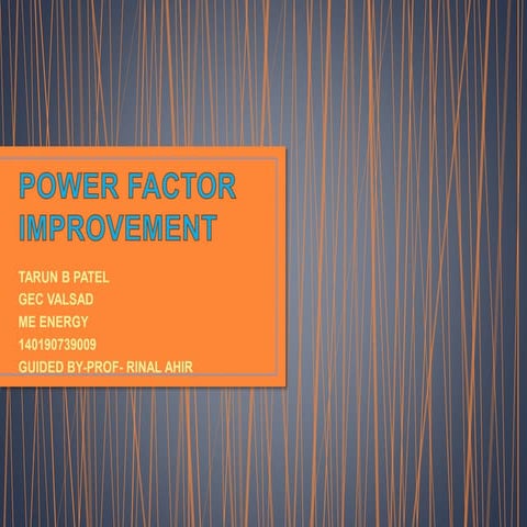 Power factor improvement