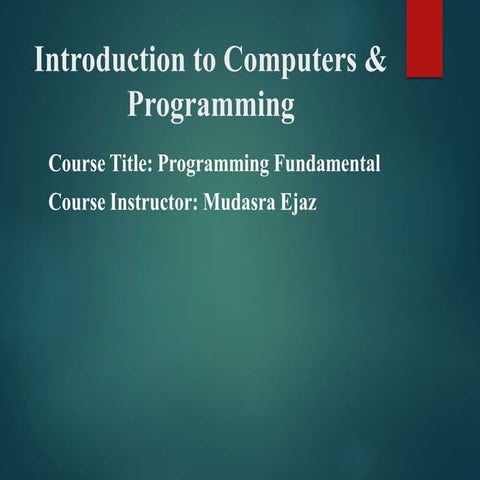 PF Lec 1 about introduction to proramming