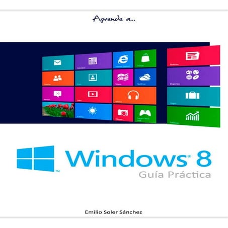 Windows 8 Guía Práctica