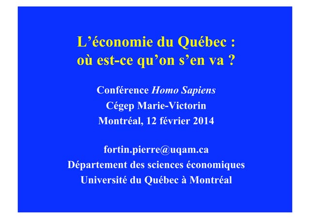 Économie du Québec : Où est-ce qu'o...