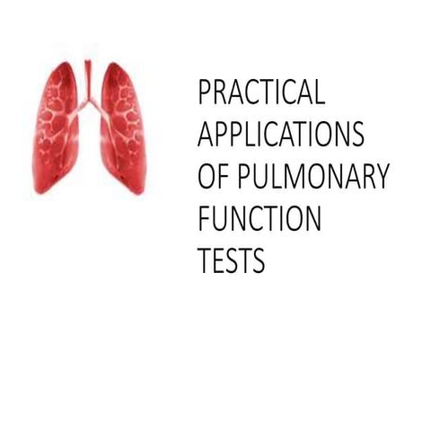 Common pulmonary functions and interpretation