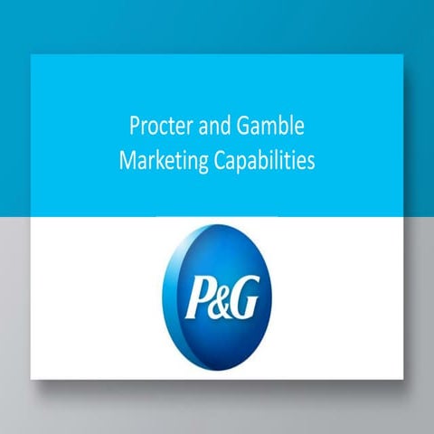 P&G : Marketing Capabilities