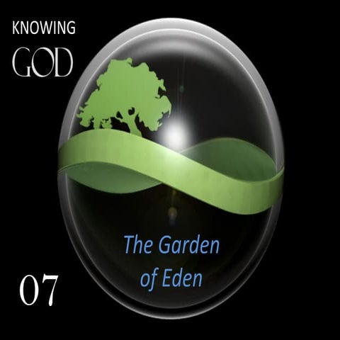 07 Garden Of Eden