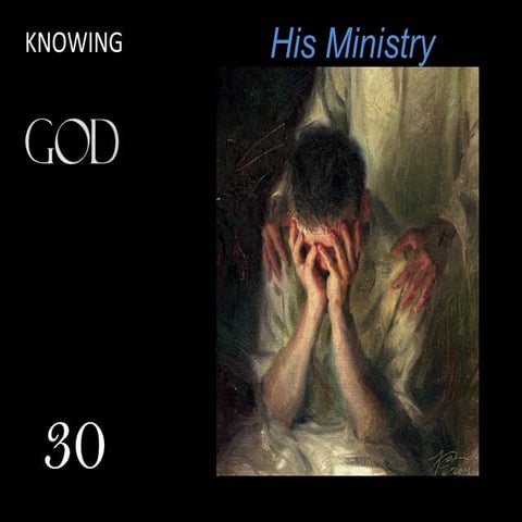 30 His Ministry