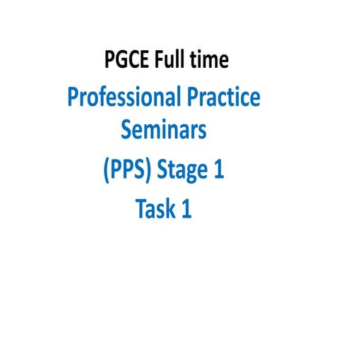 PGCE (FT) (Task 1) Critical Reading and Academic Writing.pptx