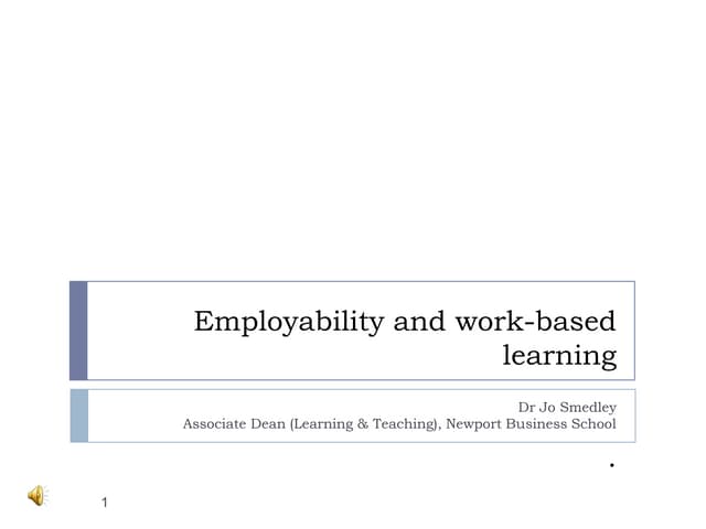 Employability and work-based learning