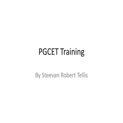 PGCET Training material used in preparation of PGCET