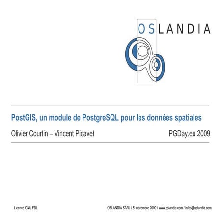 PostGIS @ Pgday.eu 2009