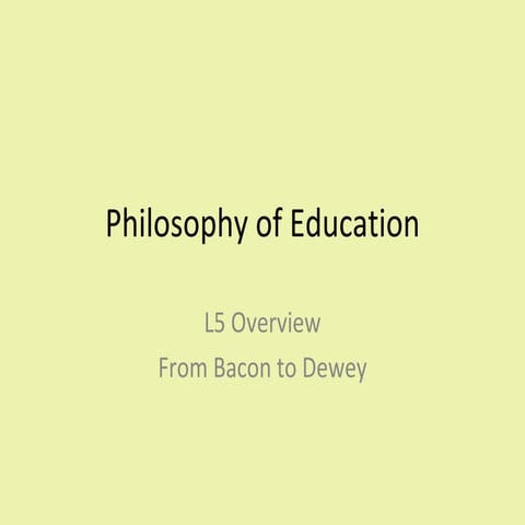 Pgde2012 l5 overview rousseau to dewey