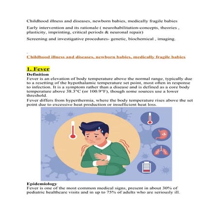 Childhood illness and diseases, early intervention, rationale, screening.