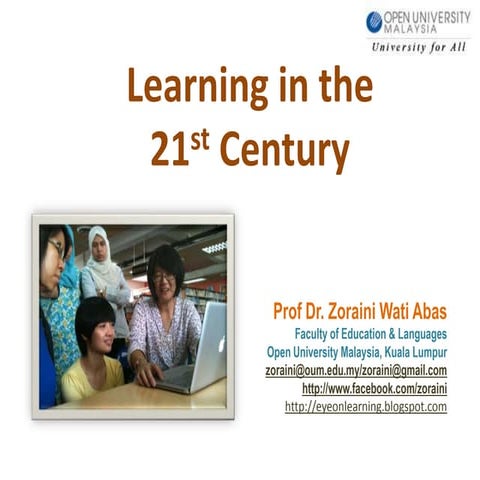 Learning in the 21st Century