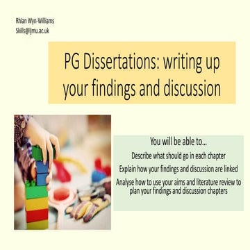 Pg dissertations   writing up your findings and discussion webinar