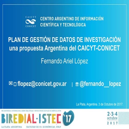 Plan de gestión de datos de investigación: una propuesta Argentina del CAICYT...