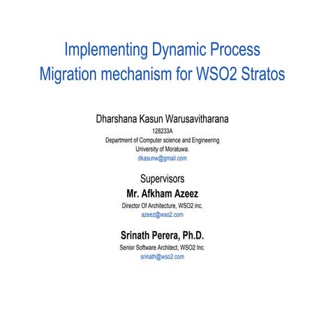 Implementing Dynamic Process Migration mechanism for WSO2 Stratos