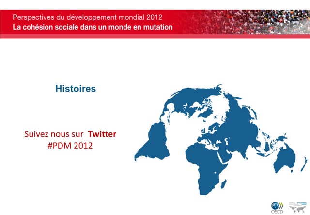 Perspectives sur le développement mondial: les histoires