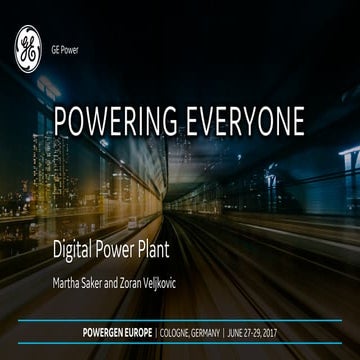 Digital Power Plant Solutions – the Integration matters, by GE Power's Zoran ...