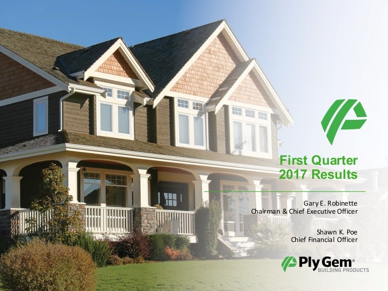 Ply Gem Q1 2017 Earnings Slides Final