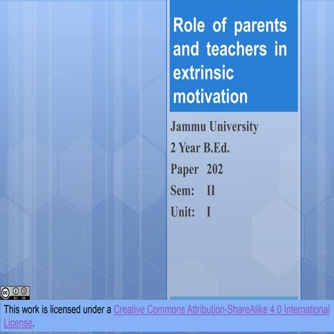 Role of teachers and parents in extrinsic motivation