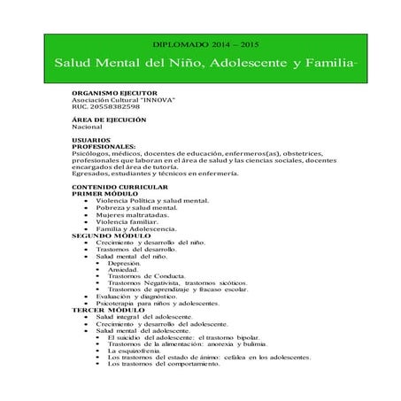 Diplomado a Distancia en Salud Mental del niño, Adolescente y Familia 2014 - ...