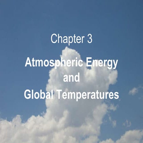 Physical Geography Lecture 05 - Atmospheric Energy and Global Temps 101216