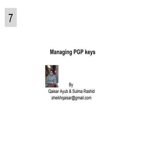 PGP managing Key Lecture 007