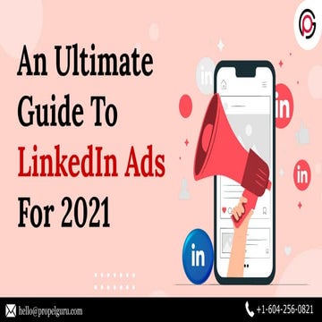An Ultimate Guide To LinkedIn Ads For 2021