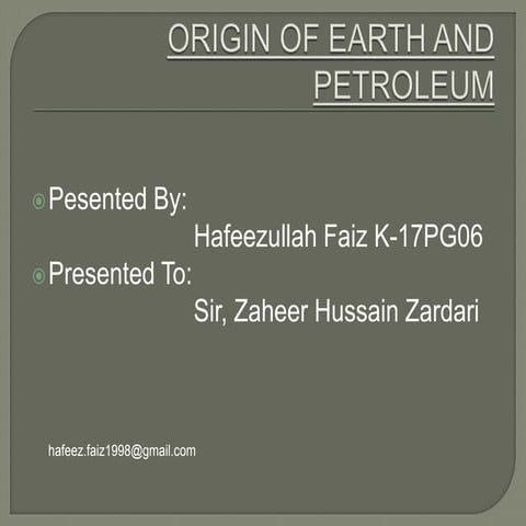 Origin Of Earth And Petroleum