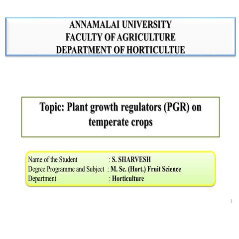 Plant growth regulators in temperature fruit crops