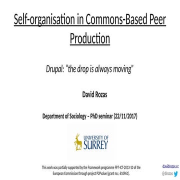 Self-organisation in Commons-Based Peer Production. Drupal: “the drop is alwa...