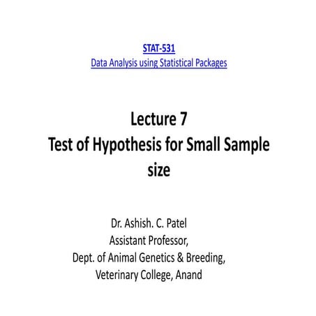 P G STAT 531 Lecture 7 t test and Paired t test