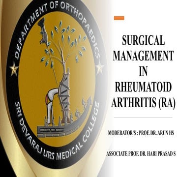 rheumatoid arthritis &  surgical management 