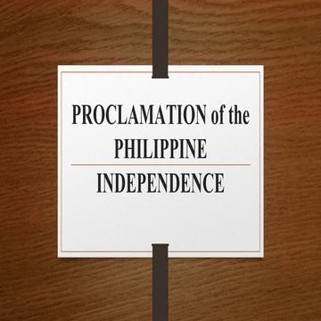 Proclamation of Philippine Independence.pptx
