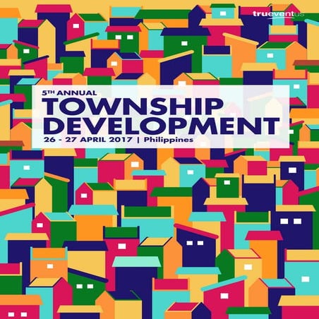 5th Annual Township Development - Philippines
