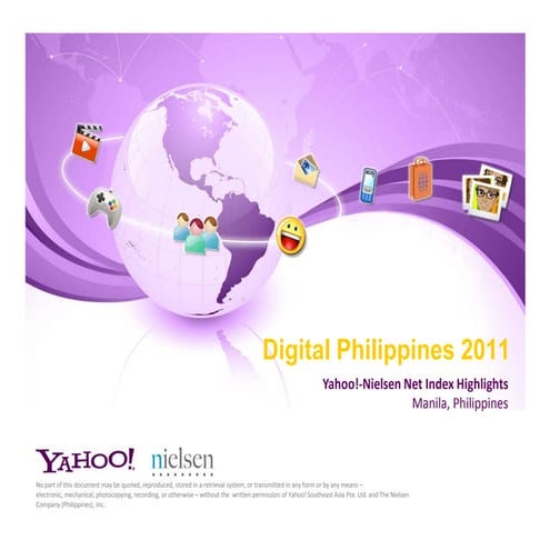 Digital Philippines 2011 Yahoo - Nielsen Net Index Highlights