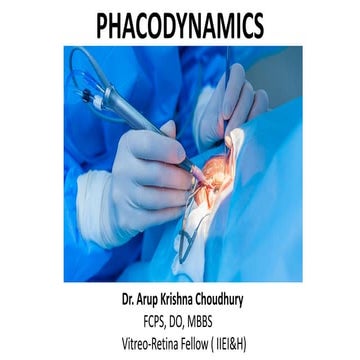 Phacodynamics