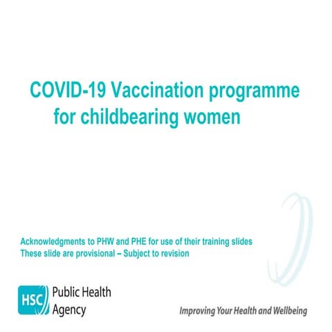 PHA Covid vaccination training slides Programme for childbearing women FINAL ...