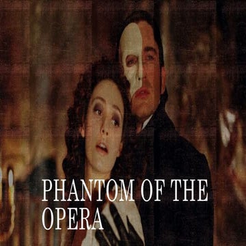 Phantom of the Opera