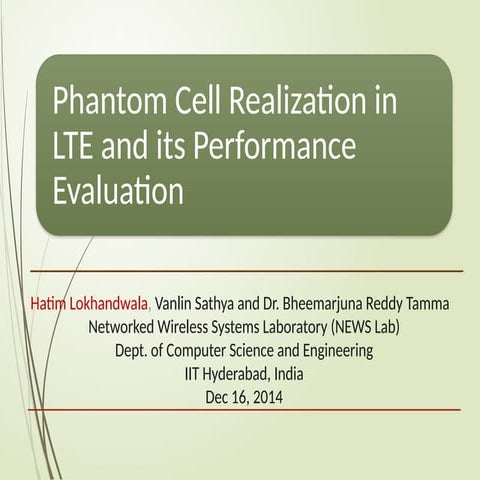 Phantom Cell Realization in LTE Networks: Architecture, Challenges, and ...