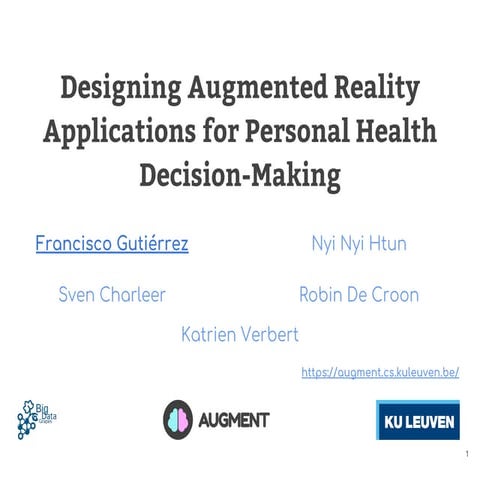 Designing Augmented Reality Applications for Personal Health Decision-Making ...