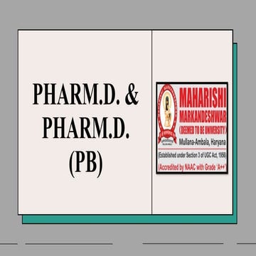 PHARM.D. & PHARM.D. (PB)  (MMDU MULLANA)
